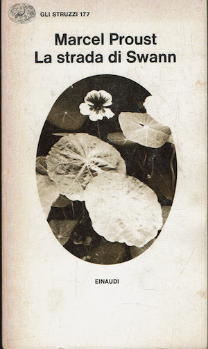 Alla ricerca del tempo perduto. La strada di Swann (Vol. …