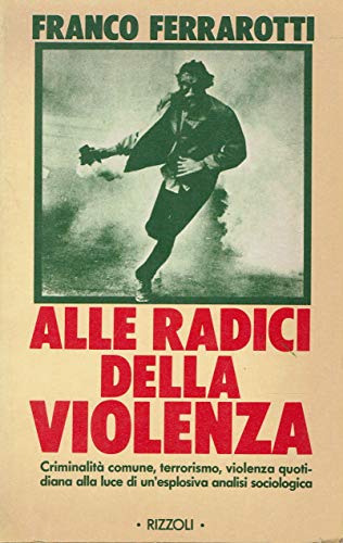 Alle radici della violenza