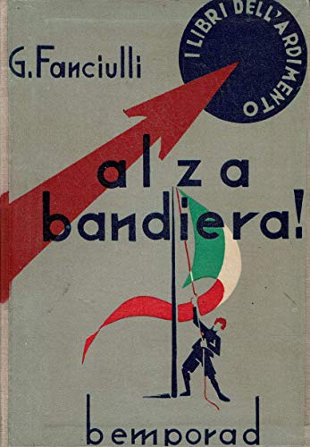 Alza bandiera ! - romanzo per ragazzi - libro vincitore …