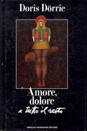 Amore, dolore e tutto il resto