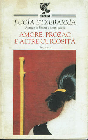 Amore, Prozac e altre curiosità
