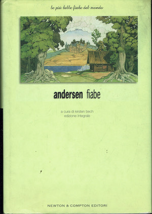 Andersen. Tutte le fiabe. Ediz. illustrata ( edizione integrale )