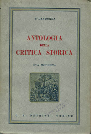 Antologia della critica storica Parte seconda: Età Moderna