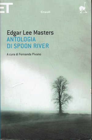 Antologia di Spoon River - (Testo inglese a fronte)