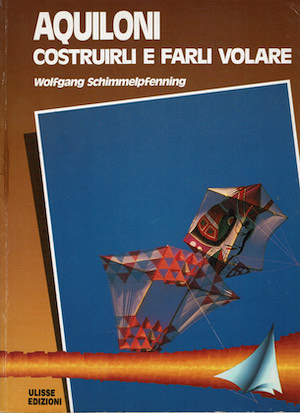 Aquiloni costruirli e farli volare