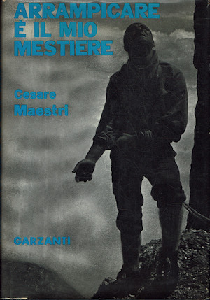 Arrampicare è il mio mestiere