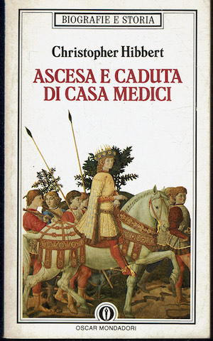 Ascesa e caduta di Casa Medici