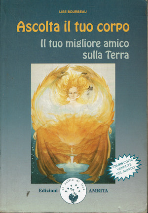 Ascolta l tuo corpo . Il tuo migliore amico sulla …