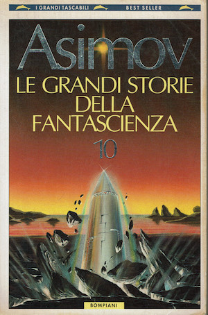 Asimov Le grandi storie della fantascienza 10