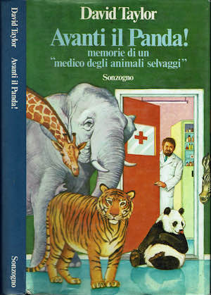 Avanti il Panda! memorie di un medico degli animali selvaggi