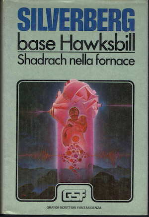 Base Hawksbill - Shadrach nella fornace