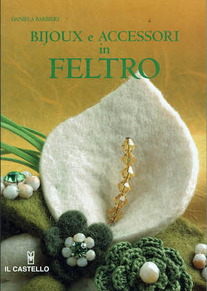 Bijoux e accessori di feltro