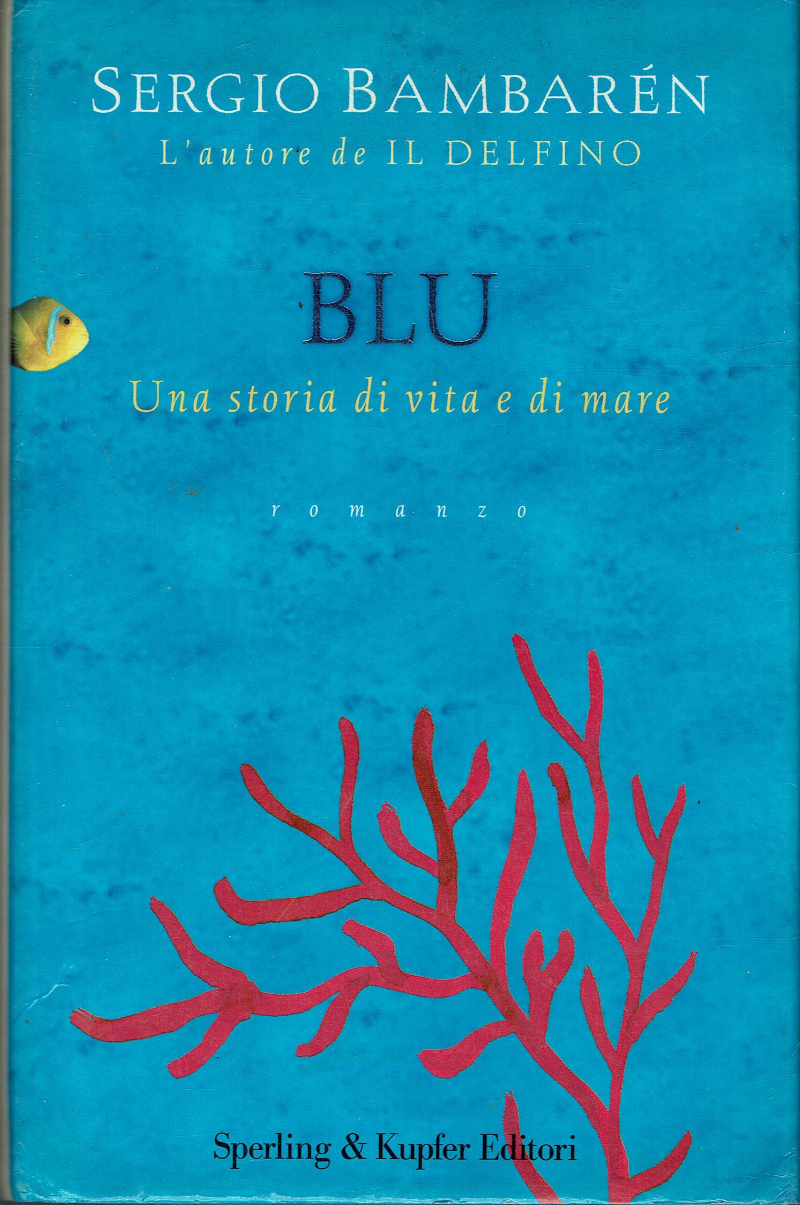 Blu Una storia di vita e di mare