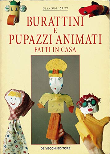 Burattini e pupazzi animati fatti in casa