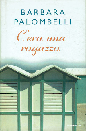 C'era una ragazza
