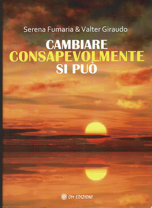 Cambiare consapevolmente si puo'
