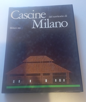 Cascine del territorio di Milano