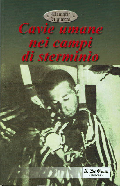 Cavie umane nei campi di sterminio