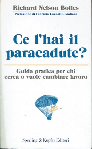 Ce l'hai il paracadute?