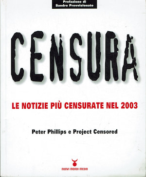 Censura. Le notizie più censurate nel 2003