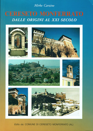 Cereseto Monferrato dalle origini al XXI secolo