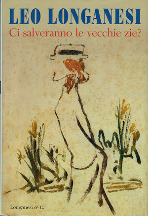 Ci salveranno le zie ?