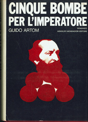 Cinque bombe per l'imperatore