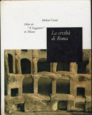 Civiltà di Roma 133 a.C - 217 d.C.