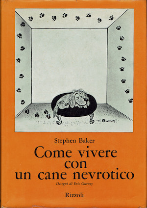 Come vivere con un cane nevrotico