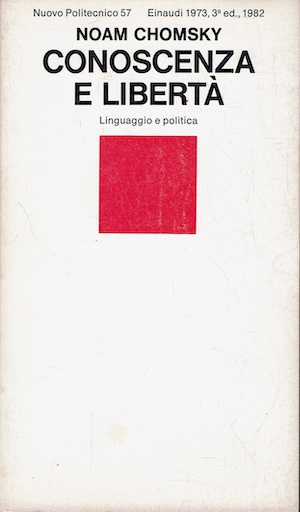 Conoscenza e libertà - Linguaggio e politica.