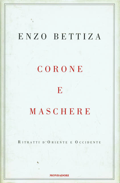 Corone e maschere. Ritratti d'Oriente e Occidente