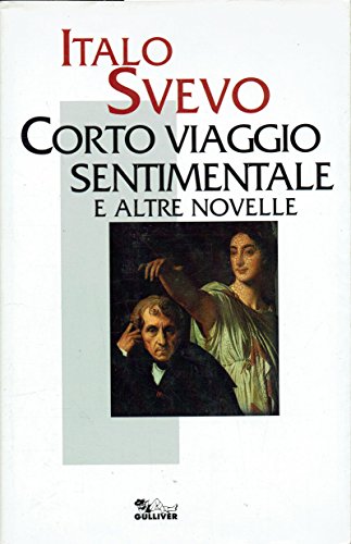 Corto viaggio sentimentale e altre novelle