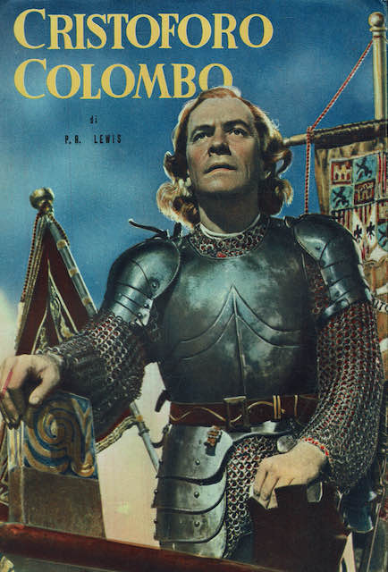 Cristoforo Colombo nel racconto del film omonimo della Eagle-Lion Films