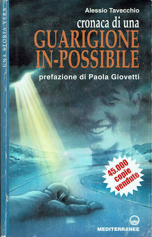 Cronaca di una guarigione in-possibile