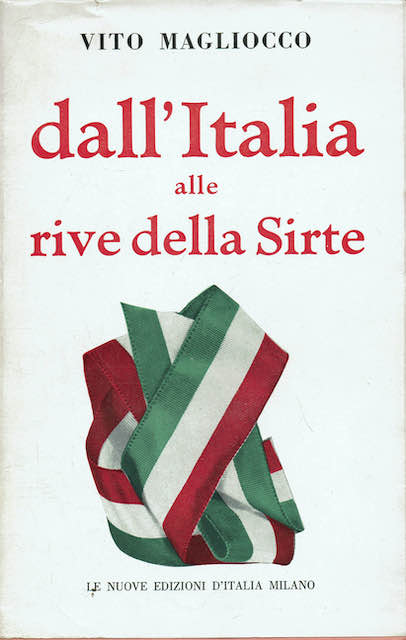 Dall'Italia alle rive della Sirte