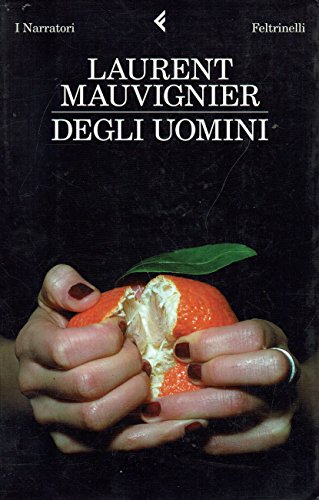 Degli uomini