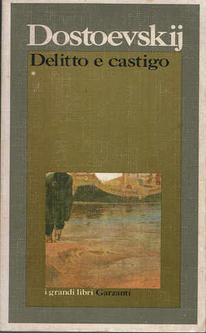 Delitto e castigo ( primo volume )