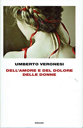 Dell'amore e del dolore delle donne