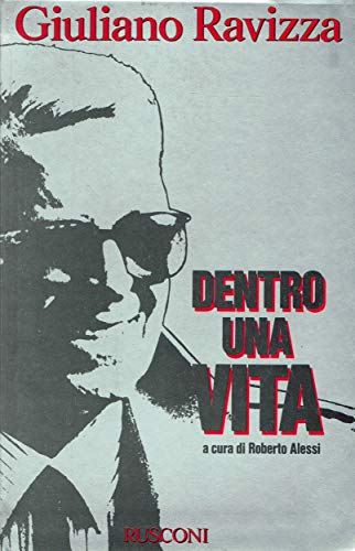 Dentro una vita