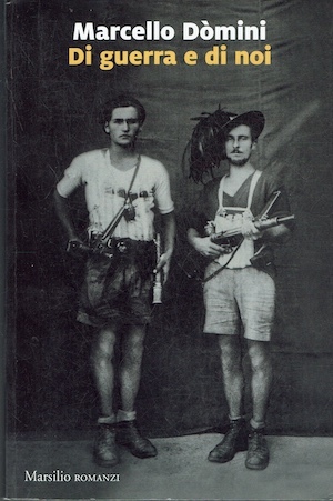Di guerra e di noi