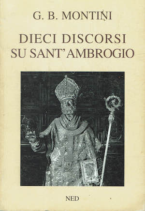 Dieci discorsi su Sant'Ambrogio