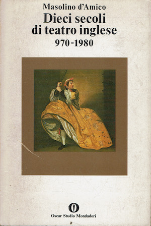 Dieci secoli di teatro inglese 970 - 1980