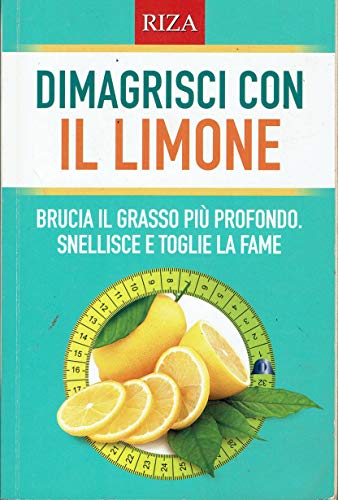 Dimagrisci con il limone