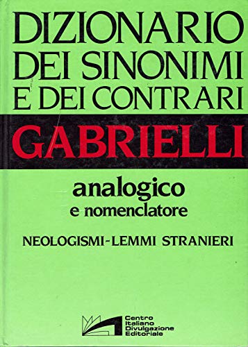 DIZIONARIO DEI SINONIMI E DEI CONTRARI analogico e nomenclatore