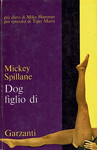 Dog figlio di