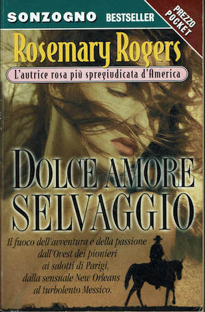 Dolce amore selvaggio