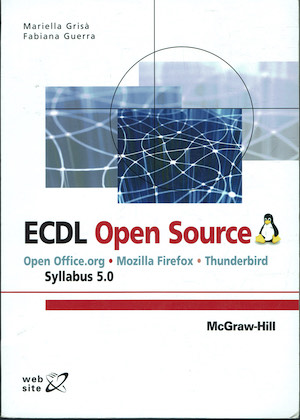 ECDL Open Source (Open Office.org-Mozilla Firefox-Thunderbird-Syllabus 5.0)
