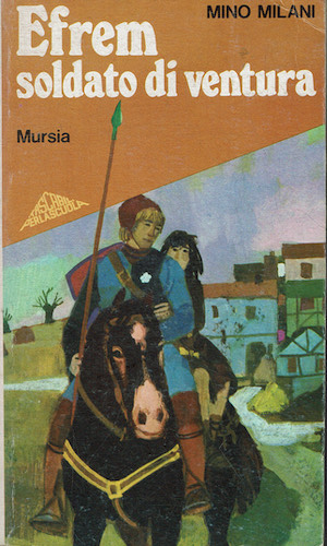 Efrem soldato di ventura