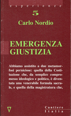 Emergenza giustizia