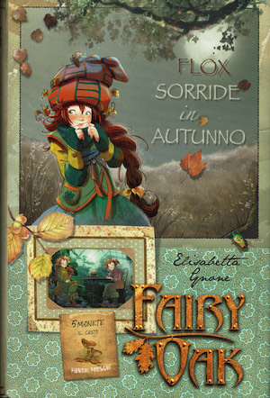 Fairy Oak. Flox sorride in autunno